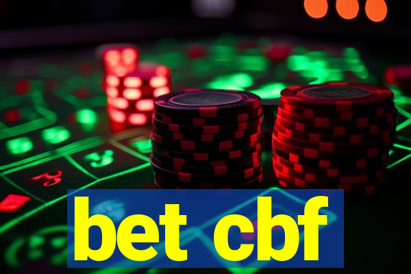 bet cbf